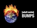 August 2023 Bumps Adult Swim