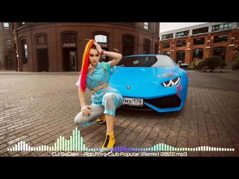 Dj Pushka & Dj Samarbek - App Freed Club Popular (New Popular) 2022
