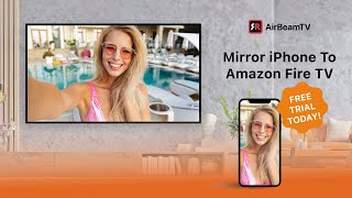 Mirror To Amazon Fire TV from iPhone or iPad | Screen Mirroring Tips & Tricks | AirBeamTV App