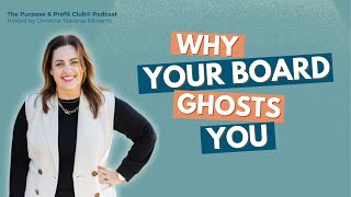 10 Reasons Why Your Board Isn't Helping You Fundraise