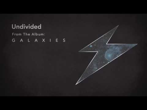 GALAXIES Track 03: Undivided