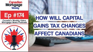 How Will Capital Gains Tax Changes Affect Me?