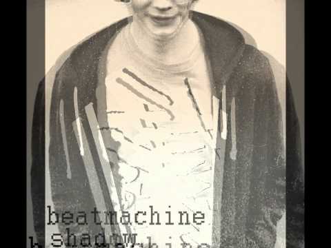 Beatmachine - Shadow