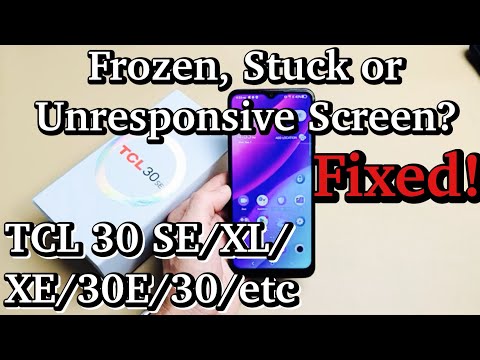 TCL 30 SE/XL/30E/30 XE: Frozen Screen? Stuck or Unresponsive? Can't Restart? FIXED!