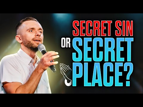 Growth of a Personal Life | From Secret Sin to the Secret Place
