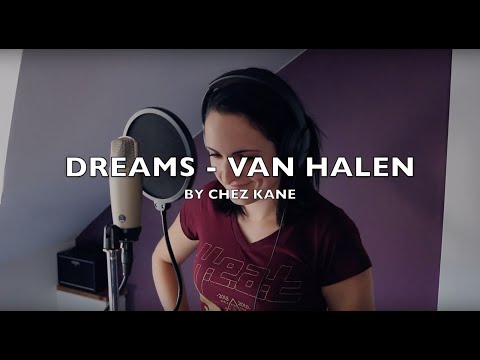 Dreams - Van Halen Cover by Chez Kane
