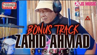 Download lagu BONUS TRACK | ZAHID AHMAD | STORIES mp3