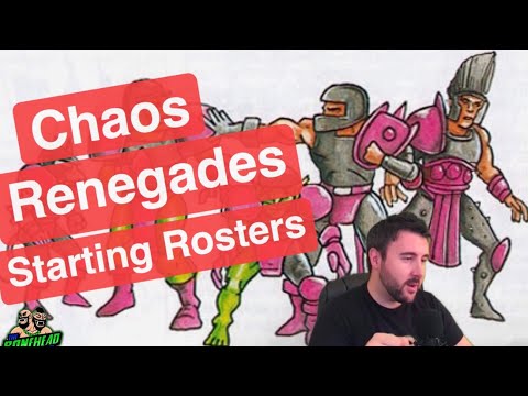 Chaos Renegades Starting Rosters - Blood Bowl 2020 (Bonehead Podcast)
