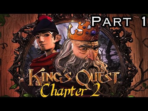 King's Quest Chapter 2  "Rubble Without a Cause" Gameplay Walkthrough Part 1