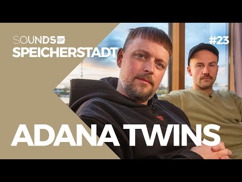 Durchbruch nach Kieferbruch | Adana Twins: Rekordverdächtige DJ-Sets | Sounds of „Speicherstadt”