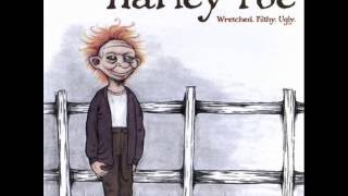 Harley Poe -  Stick it in the man (Sounds good hidden track :D)