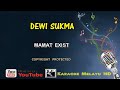 Dewi Sukma - Mamat Exist (KARAOKE HD)