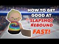 How to get good at Slapshot Rebound FAST! (2023 beginner guide)