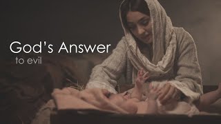 God's Answer to Evil