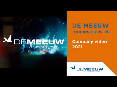 De Meeuw | Company video 2021 | We build future