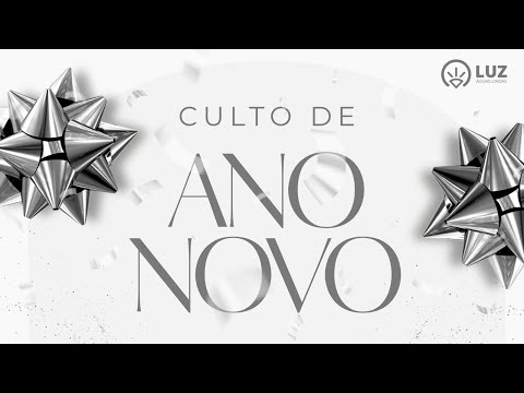 #195  Culto de Celebração | Virada de ano.
