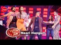 Naari Hangum (නාරී හැගුම් ) | Dream Star Season 10