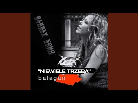 Niewiele trzeba