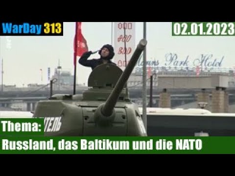 🟢 WarDay 313 - Panik vor Putin - Russland, das Baltikum und die NATO DE