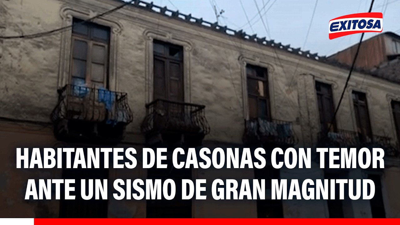 🔴🔵 Casonas antiguas del Rímac representan un peligro ante un sismo de gran magnitud