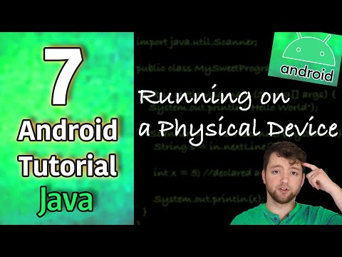 Android App Development Tutorial 7 Running on a Physical Device | Java