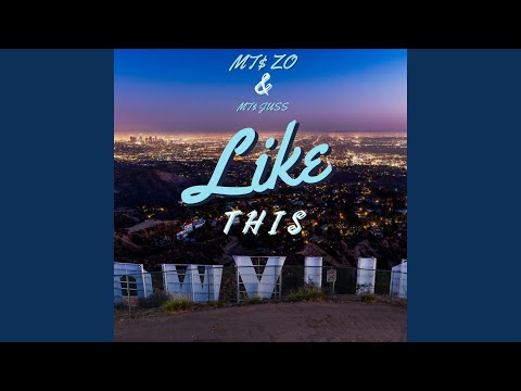 Like This (feat. MTS Juss)