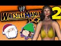 Wrestlemania X8: Tables Galore! - PART 2 - GAME.