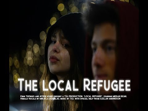 Video thumbnail for Local Refugee