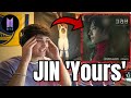 BTS JIN 'Yours' OST Reaction! First Time Hearing!