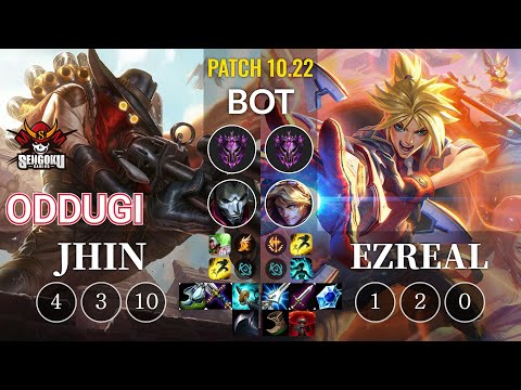 SG OdduGi Jhin vs Ezreal Bot - KR Patch 10.22