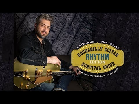 Jason Loughlin's Rockabilly Survival Guide: Rhythm - Intro - Guitar Lessons