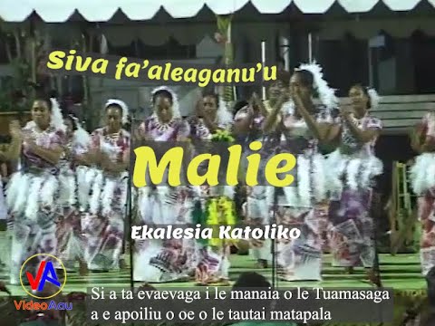 MALIE ('Autalavou Katoliko) : Siva fa'aleaganu'u