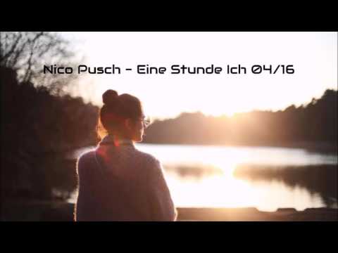 Nico Pusch - Eine Stunde Ich 04/16