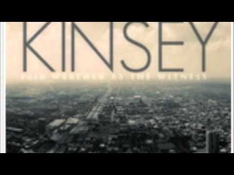 Kinsey - For the Few