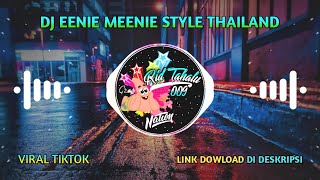 Download lagu DJ EENIE MEENIE STYLE THAILAND mp3 Download lagu DJ EENIE MEENIE STYLE THAILAND mp3