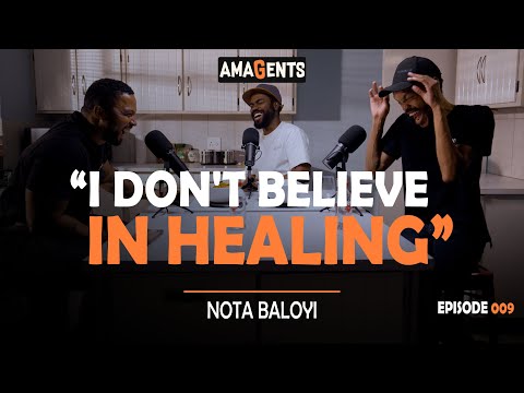 AMAGENTS with Penson Mlotshwa: Nota Baloyi, Debates, Jewish, Skwatta Kamp, Hero Complex, Scarring