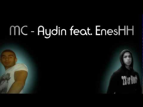 MC - Aydin feat. EnesHH - Du verstehst es nicht (HQ Track)