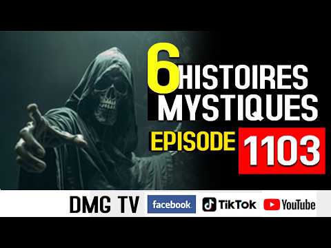 10 Histoires mystiques Épisode 1103(06 histoires) DMG TV