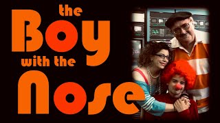 The Boy With The Nose (full free movie during quarantine) video