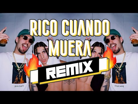 RICO CUANDO MUERA 💸 [REMIX] 🔥 Rles B & Khea