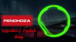 Pendhoza - Mending  Pedot Wae