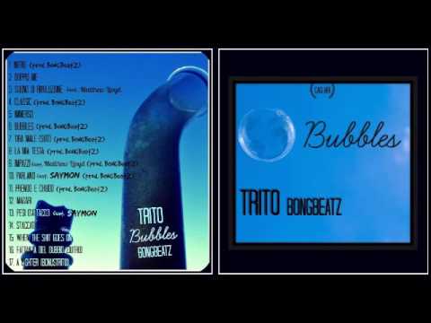 TRITO 07 TIRA MALE SKIT prod. BongBeatz - BUBBLES 2016