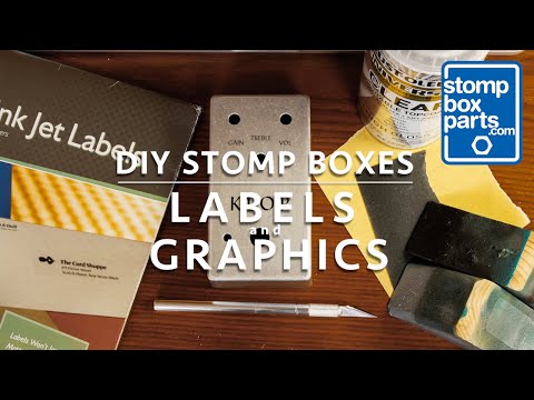How To Add Labels and Graphics to Pedal Enclosures | DIY Stomp Box Tutorials by StompBoxParts.com