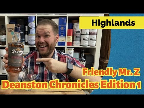 Deanston Chronicles Edition 1 - Whisky Verkostung | Friendly Mr. Z