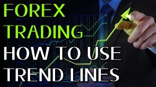 Forex Trend Lines: How to Use Forex Trend Lines Profitably in Currency Trading!