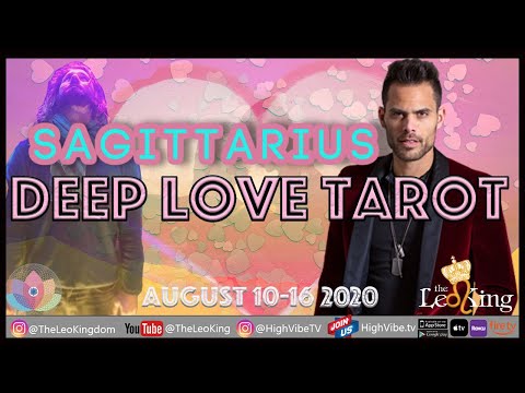 Sagittarius Love Tarot Weekly Horoscope/Reading August 10th-16th