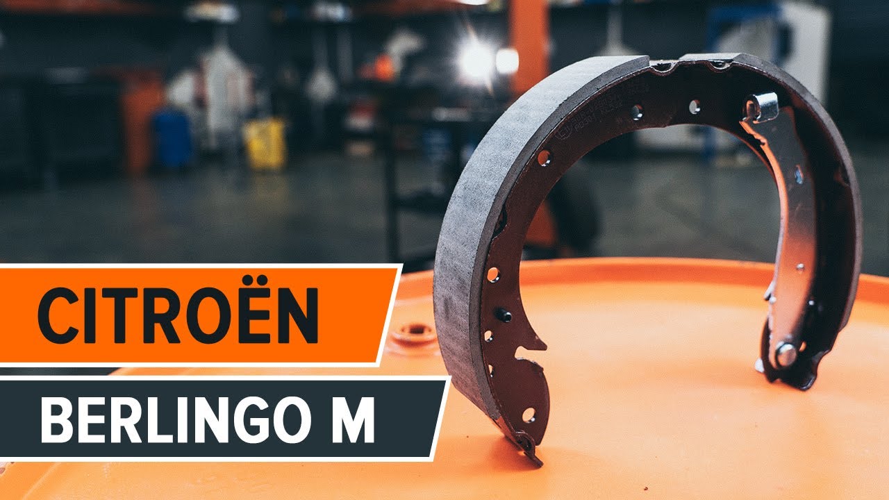 Πώς να αλλάξετε παπουτσια φρενων πίσω σε Citroën Berlingo M - Οδηγίες αντικατάστασης