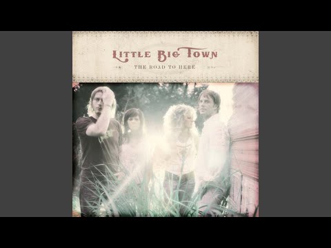 Fine With Me - Little Big Town