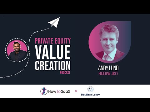 Ep.89: Andy Lund, Houlihan Lokey | Navigating Fundraising and Liquidity in a Challenging Market