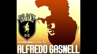 Alfredo Gasnell -  Black Bar  -